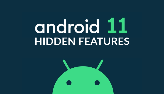 Android 11 Hidden Features Stock Must Go