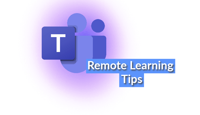 Tips For Remote Learning