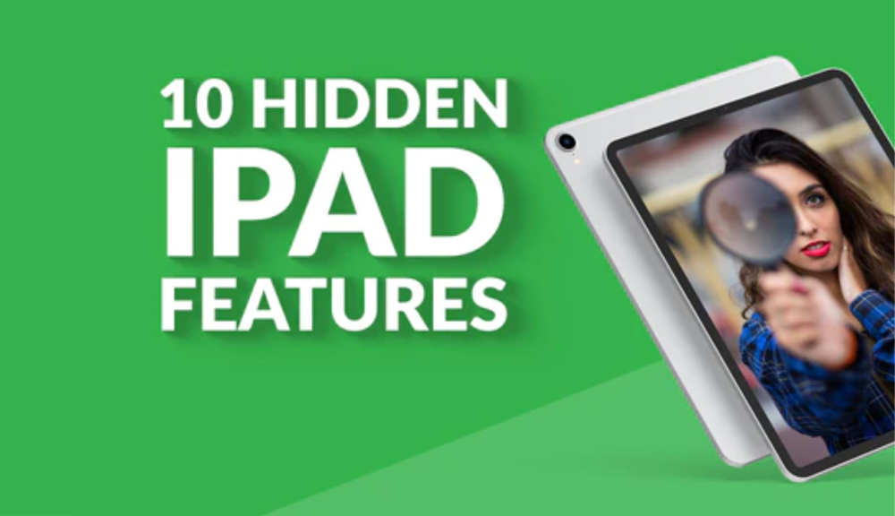 10 Hidden iPad Features