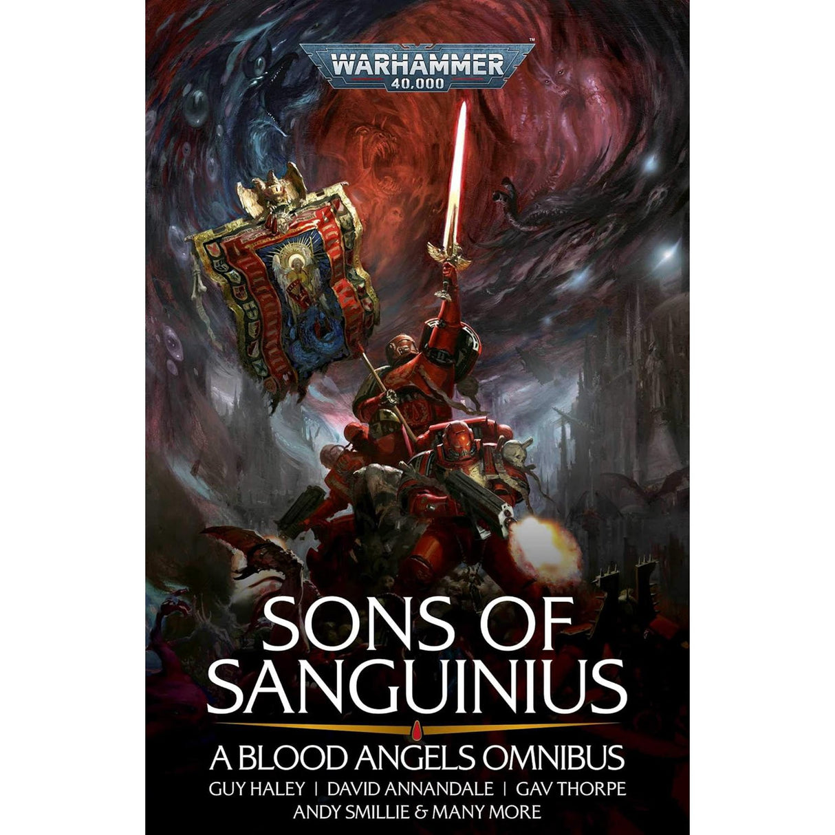 Warhammer 40,000 Sons of Sanguinius: A Blood Angels Omnibus