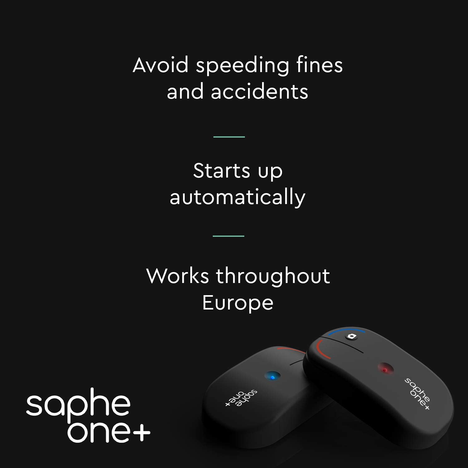 Saphe One+ Traffic Alarm